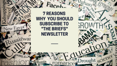 7 Reasons Why You Should Subscribe to “The Briefs” Job Search Newsletter