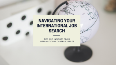 Navigating Your International Job Search