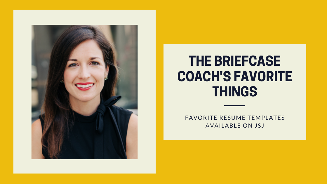 The Briefcase Coach's Favorite Resume Templates on Job Search Journey