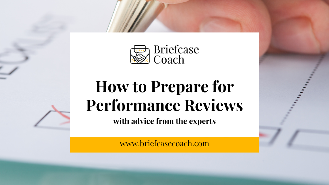 How to Prepare for Performance Reviews