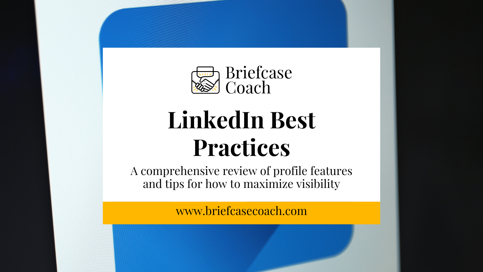 LinkedIn Best Practices