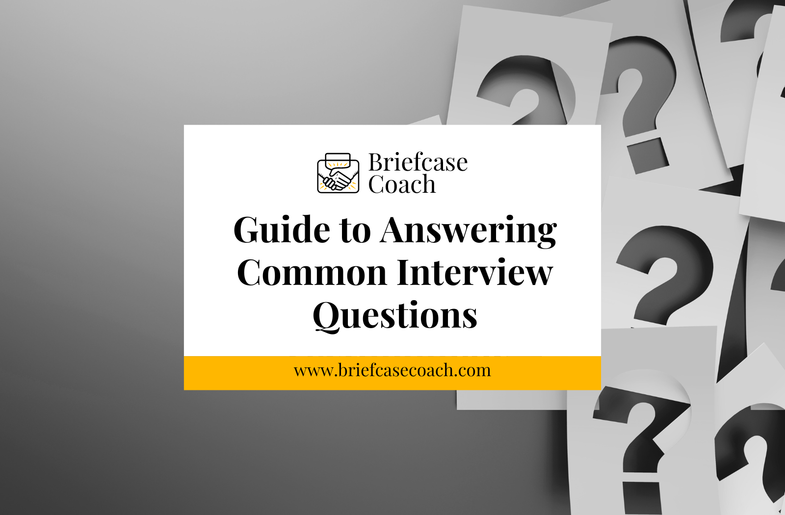 Guide to Answering Common Interview Questions