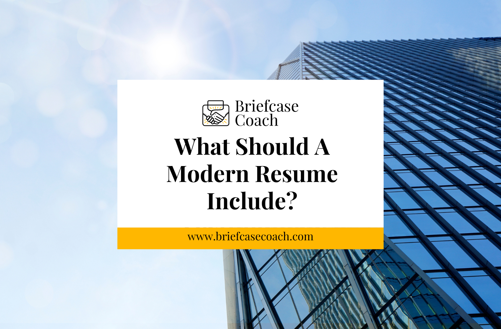 What Should A Modern Executive Resume Include?