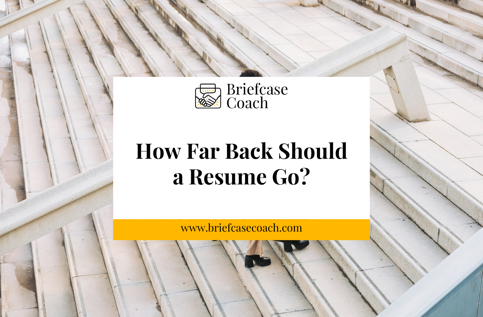 How Far Back Should an Executive Resume Go?