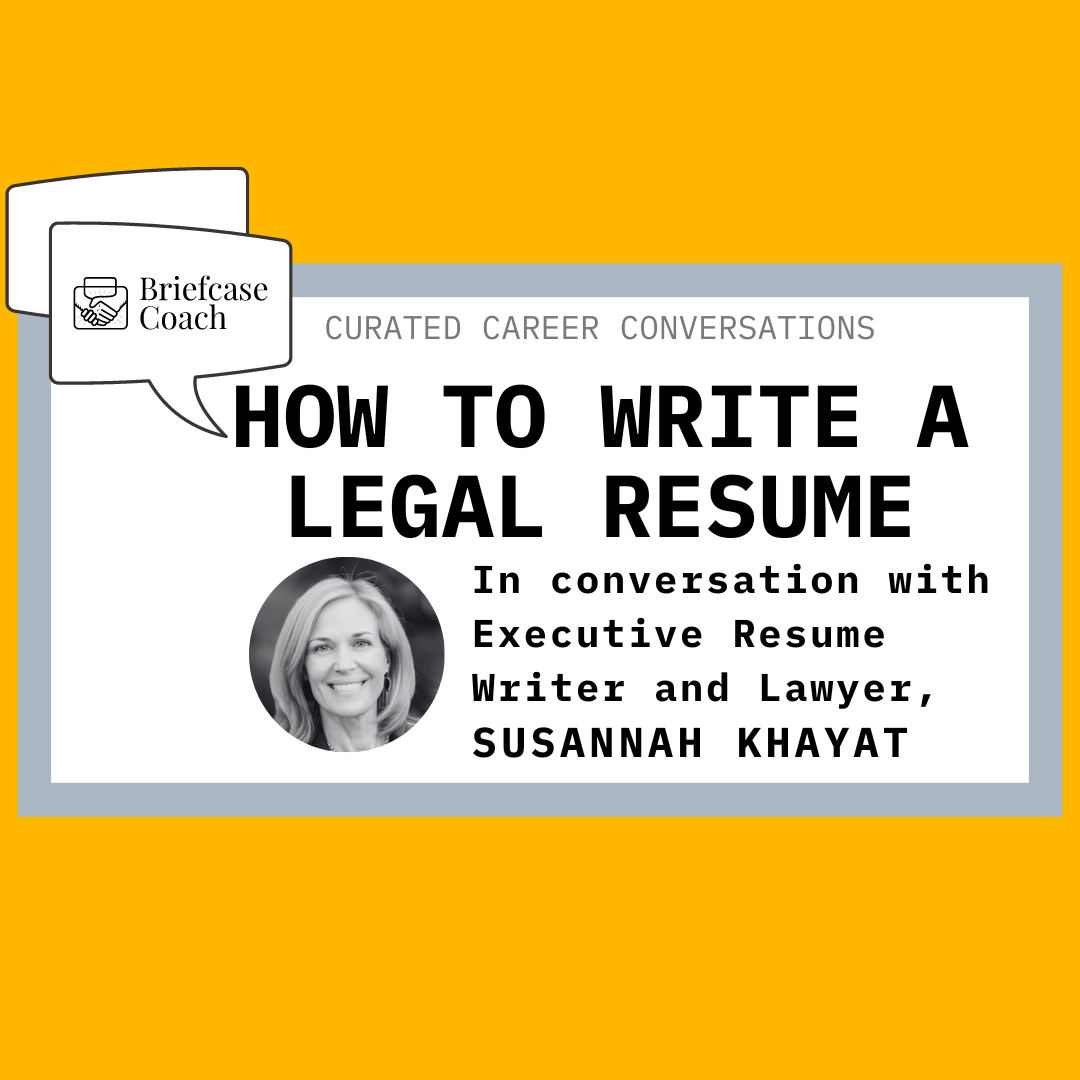 Writing a Legal Resume: A Curated Career Conversation