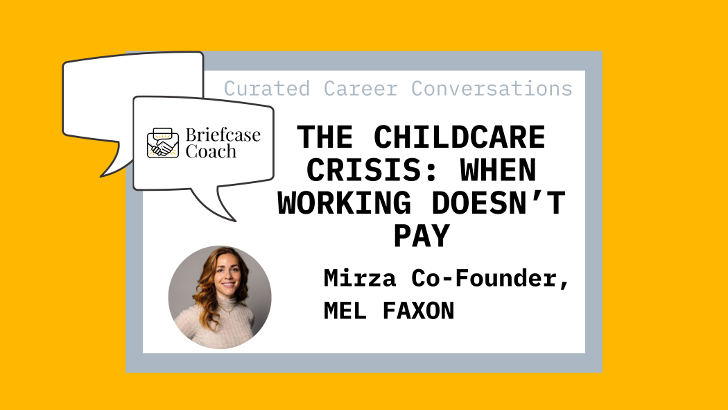 The Childcare Cost Crisis: When Working Doesn’t Pay
