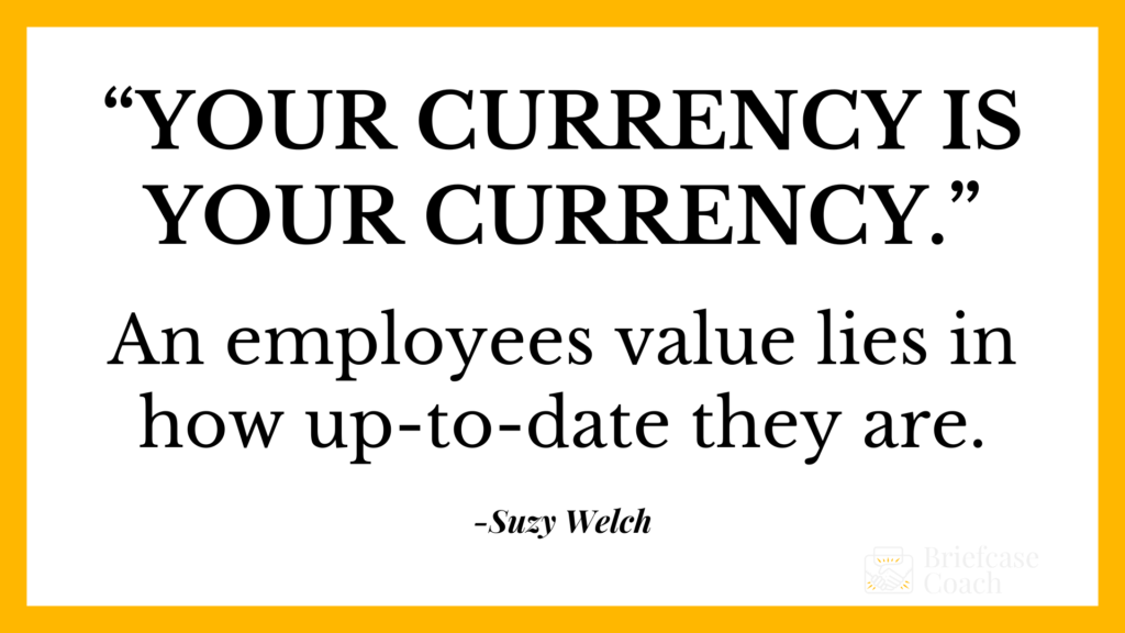 An employees value lies in how up-to-date they are