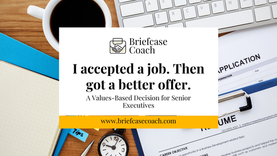I Accepted A Job. Then Got A Better Offer.